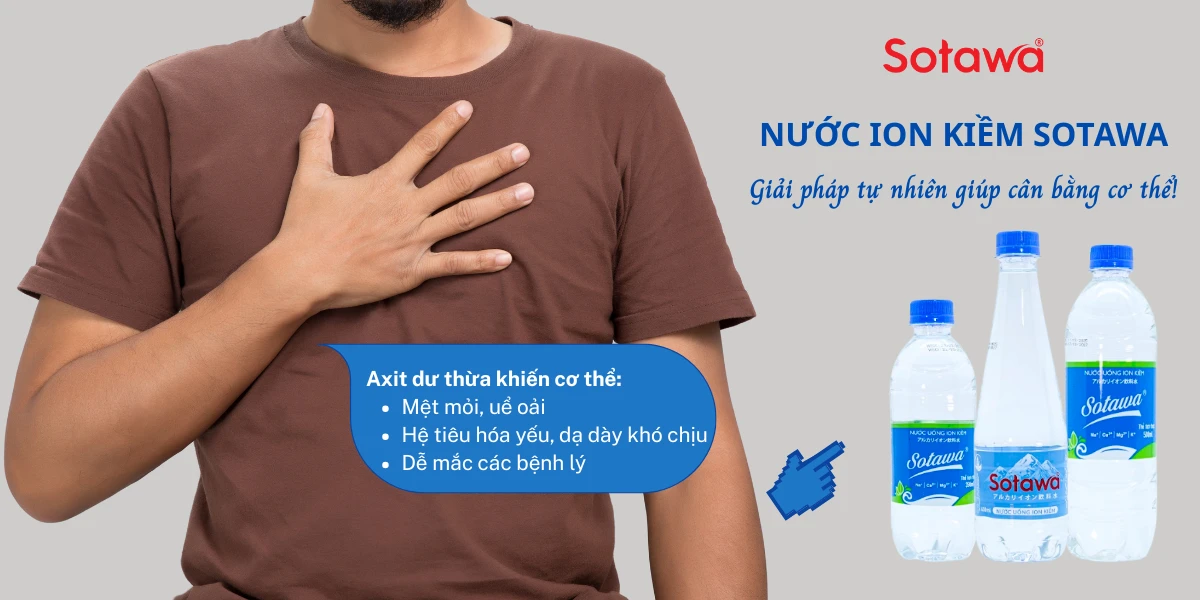 Môi trường axit trong cơ thể và nguy cơ bệnh tật – vai trò của nước ion kiềm